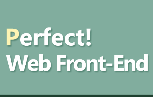 Perfect! Web Front-End